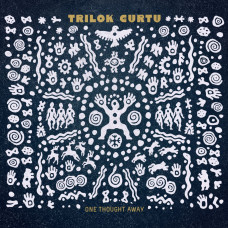 Trilok Gurtu - One Thought Away