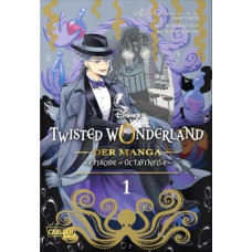 Yana Toboso - Twisted Wonderland - Episode of Octavinelle Bd.01
