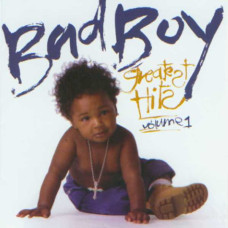 Various - Bad Boy Greatest Hits Vol.01