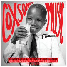 Various – Coxsone's Music 2 - The Sound Of Young Jamaica