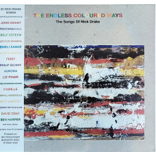 Various - The Endless Coloured Ways - The Songs Of Nick Drake