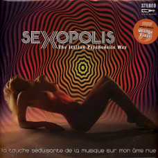 Various - Sexopolis - The Italian Psychedelic Way