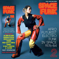 Various - Space Funk Vol.02 Afro Futurist Electro Funk In Space 1976-84
