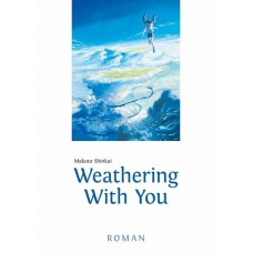 Shinkai Makoto - Weathering With You