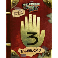 Alex Hirsch - Willkommen in Gravity Falls: Tagebuch 3