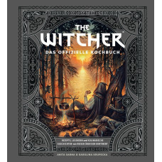 Anita Sarna / Karolina Krupecka - The Witcher - Das offizielle Kochbuch