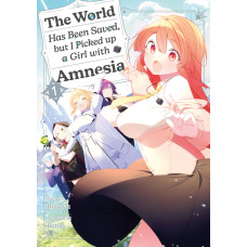 Ryryu - The World has been saved, but I've picked up a girl with Amnesia Bd.01