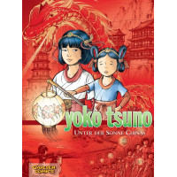 Roger Leloup - Yoko Tsuno Gesamtausgabe - Unter der Sonne Chinas