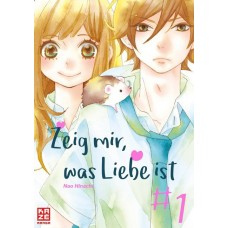 Hinachi Nao - Zeig mir was Liebe ist Bd.01 - 05