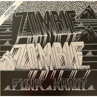 Zombie Zombie - Funk Kraut